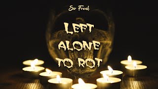 🎶 "Left alone to rot" - Eerie 808 Hip Hop / Trap beat