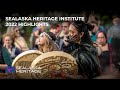 Sealaska heritage highlights 2022