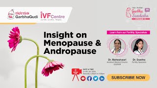 Insights on Menopause and Andropause | GarbhaSandesha Ep: 19