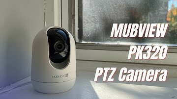 MUBVIEW PK320 Indoor Security Camera 2K Review: BEST PTZ Pet Camera, Baby Monitor