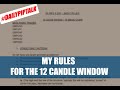 MY 12 CANDLE RULES -THE 50 PIPS A DAY SIMPLE FOREX TRADING ...