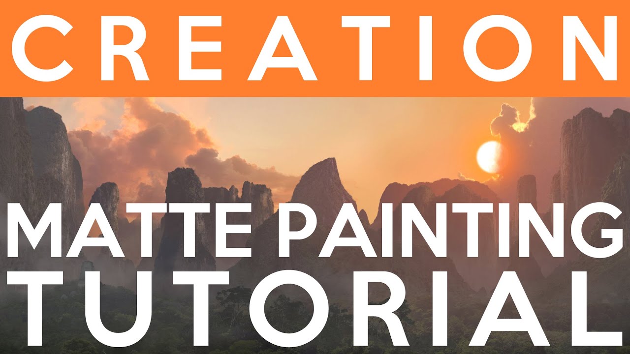 "Creation" Matte Painting Tutorial - YouTube