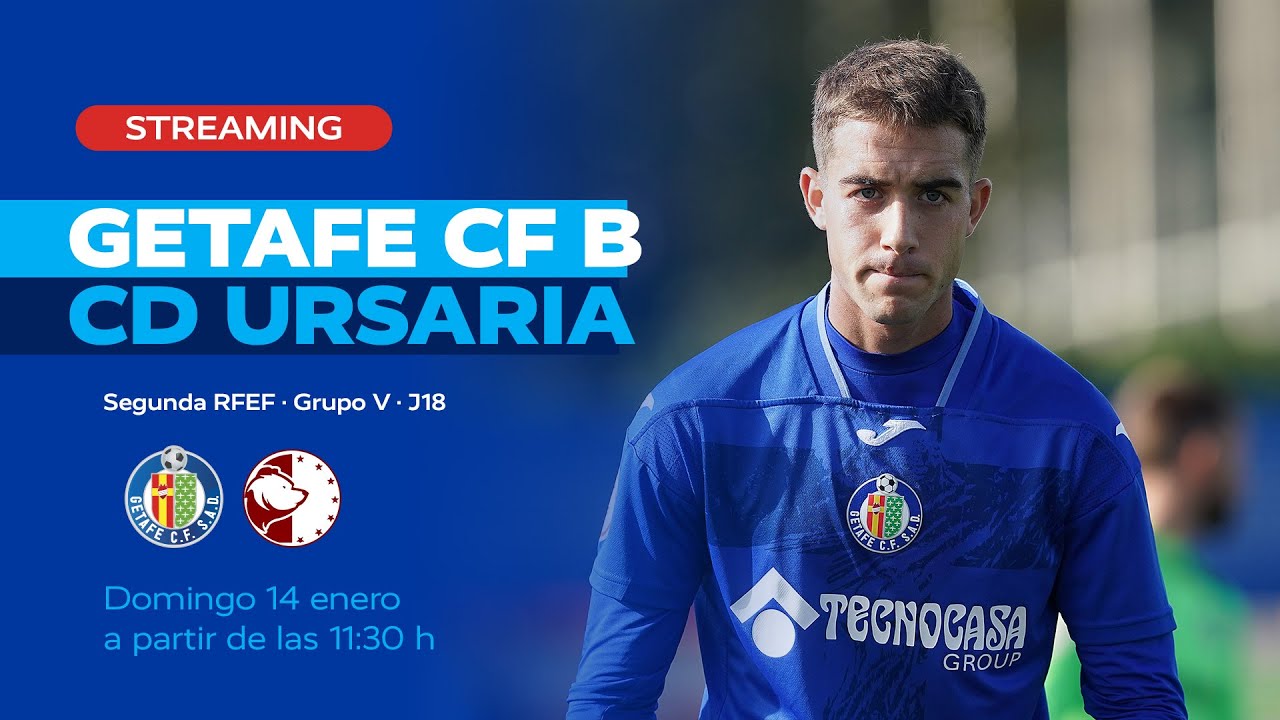 getafe-cf-b-vs-cd-ursaria-youtube