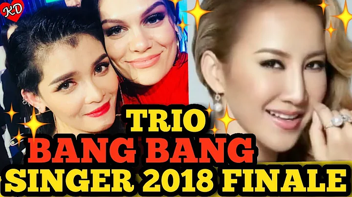 BANG BANG GIRLS KZ TANDINGAN JESSIE J AND COCO LEE SINGER 2018 FINALE