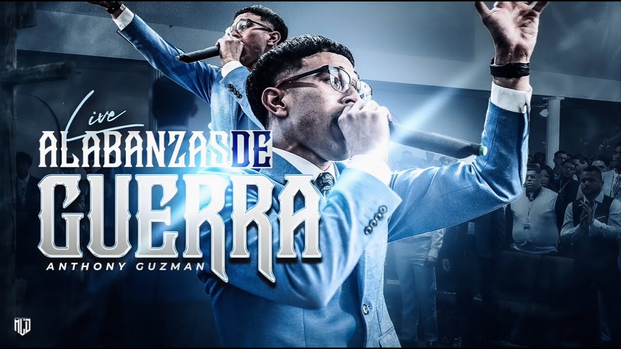 MEDLEY ALABANZAS DE GUERRA LIVE | ANTHONY GUZMAN | MLD STUDIOS