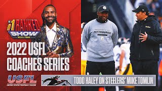 Todd Haley’s time with Pittsburgh Steelers & Mike Tomlin: “Dream come true” | No. 1 Ranked Show