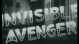 The Invisible Avenger (1958) [Action] [Drama]