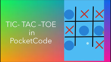 TIC TAC TOE!! ||Google Code-In // PocketCode ||