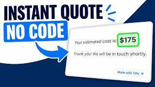Tally Tutorial (2026): Build a Free Instant Quote Calculator screenshot 4