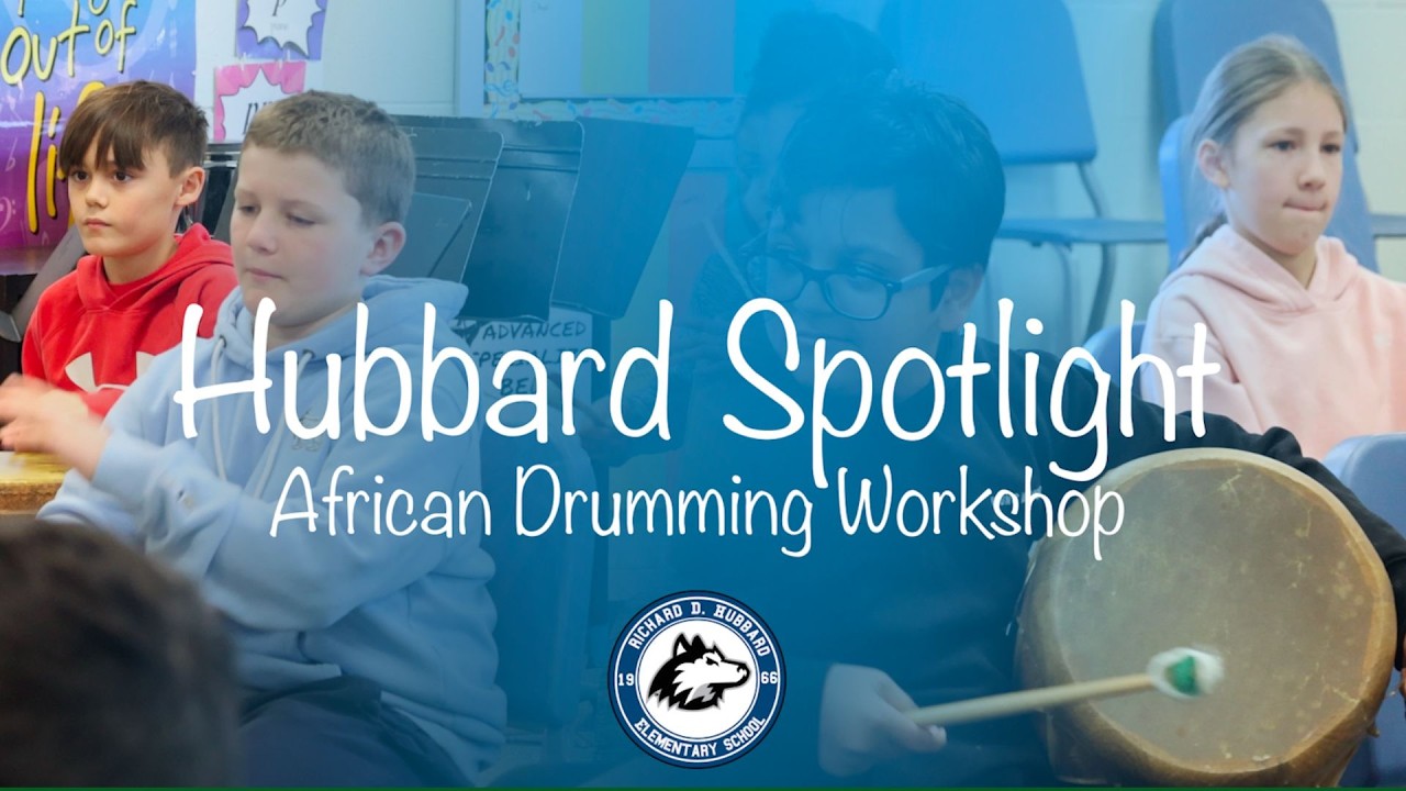 Hubbard Spotlight- African Drumming Workshop