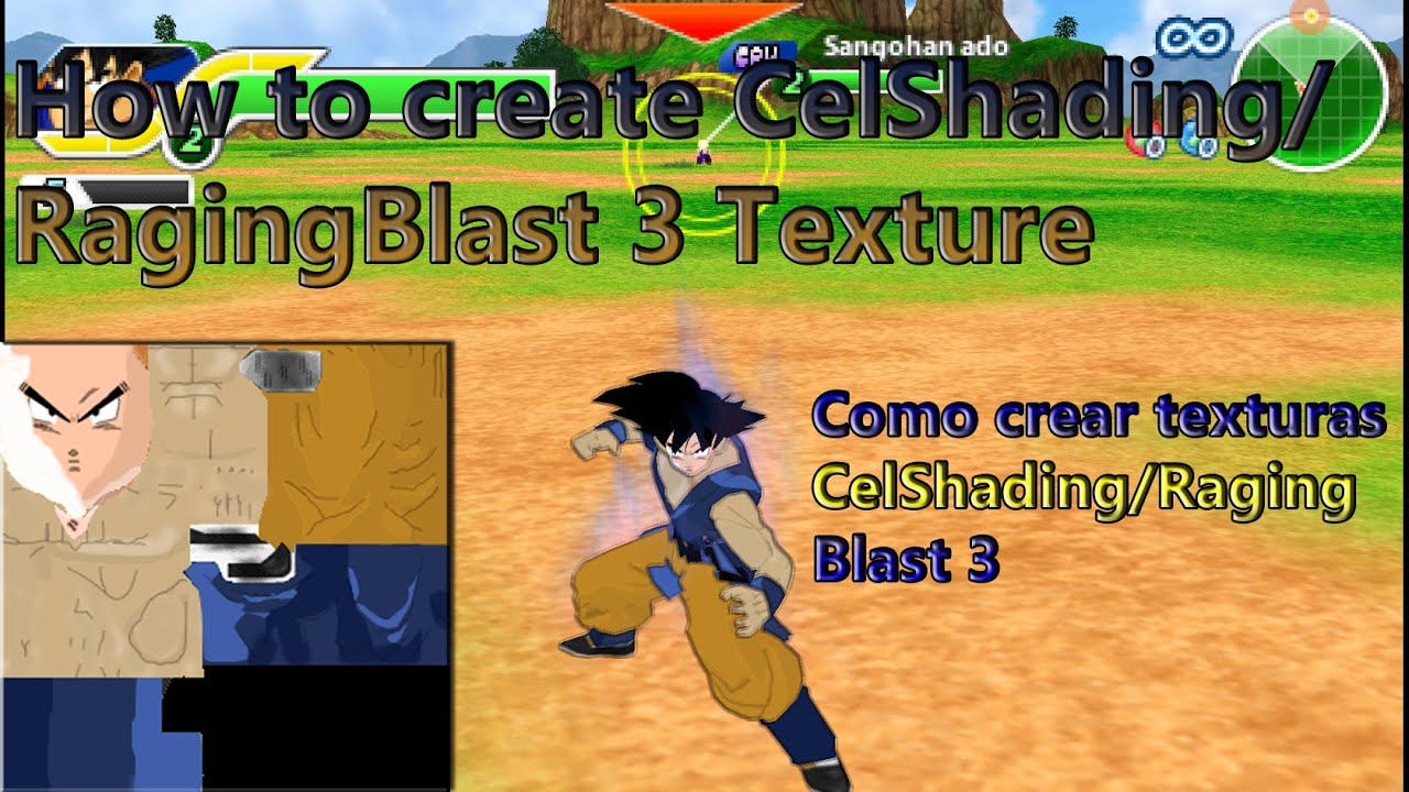 Tutorial How to create Cel Shading/RagingBlast 3 Textures Como Crear ...