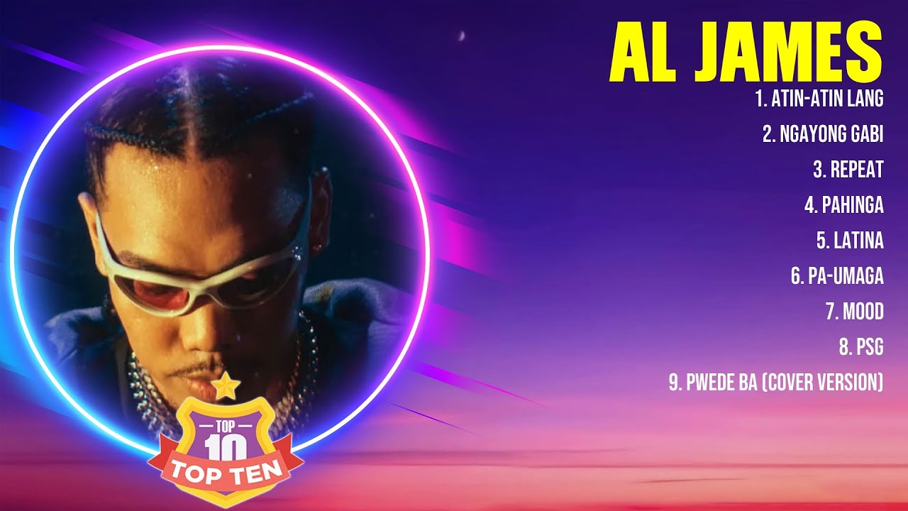 Al James Greatest Hits Playlist Full Album ~ Top 10 OPM Songs Collection Of All Time