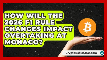 How Will the 2026 F1 Rule Changes Impact Overtaking at Monaco? | Pole Position Experts