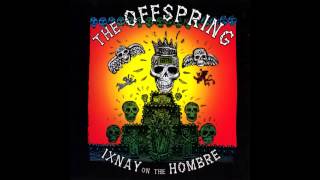 The Offspring ~ Don't Pick It Up