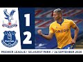 CRYSTAL PALACE 1-2 EVERTON | CALVERT-LEWIN + RICHARLISON EXTEND PREMIER LEAGUE WINNING STREAK