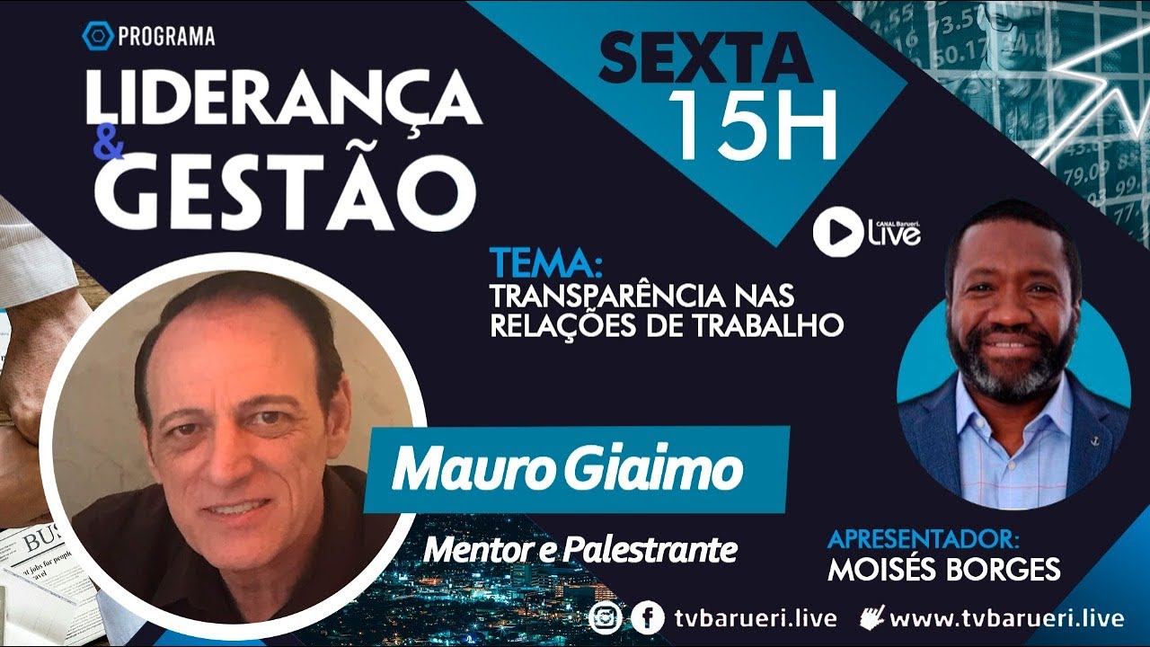 Transparência Nas Relações De Trabalho  |  Liderança & Gestão