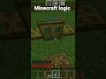 MINECRAFT LOGIC 🤔🤔 #minecraft #dream #trending #short #logic