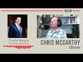 Reopening Fairhaven │  Chris McCarthy show
