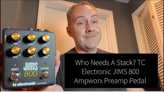TC Electronic JIMS 800 Ampworx Demo and Review- Marshall Stack in