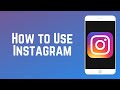 How to Use Instagram | Instagram Guide Part 2