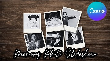 How to Create a Stunning Memory Photo Slideshow Effect in Canva | Easy Tutorial