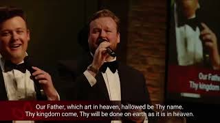 The Lords Prayer with Cameron Cody, James Kelly, and Cody Arthur. (originally performed by GENTRI.)