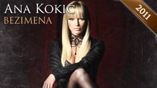 Ana Kokic - Bezimena - (Audio)