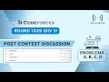 Codeforces Round 1029 (Div 3) | Post Contest Discussion
