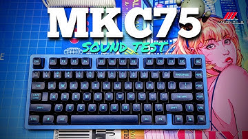 MyKeyClub MKC75 Sound Test (prototype) - Plateless + Case Sheet