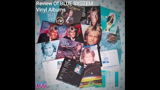 Review of Blue System Vinyl Albums