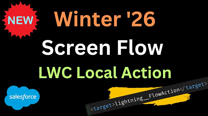 🟥 Winter '26 Screen Flow LWC Local Actions | @SalesforceHunt  | #winter26