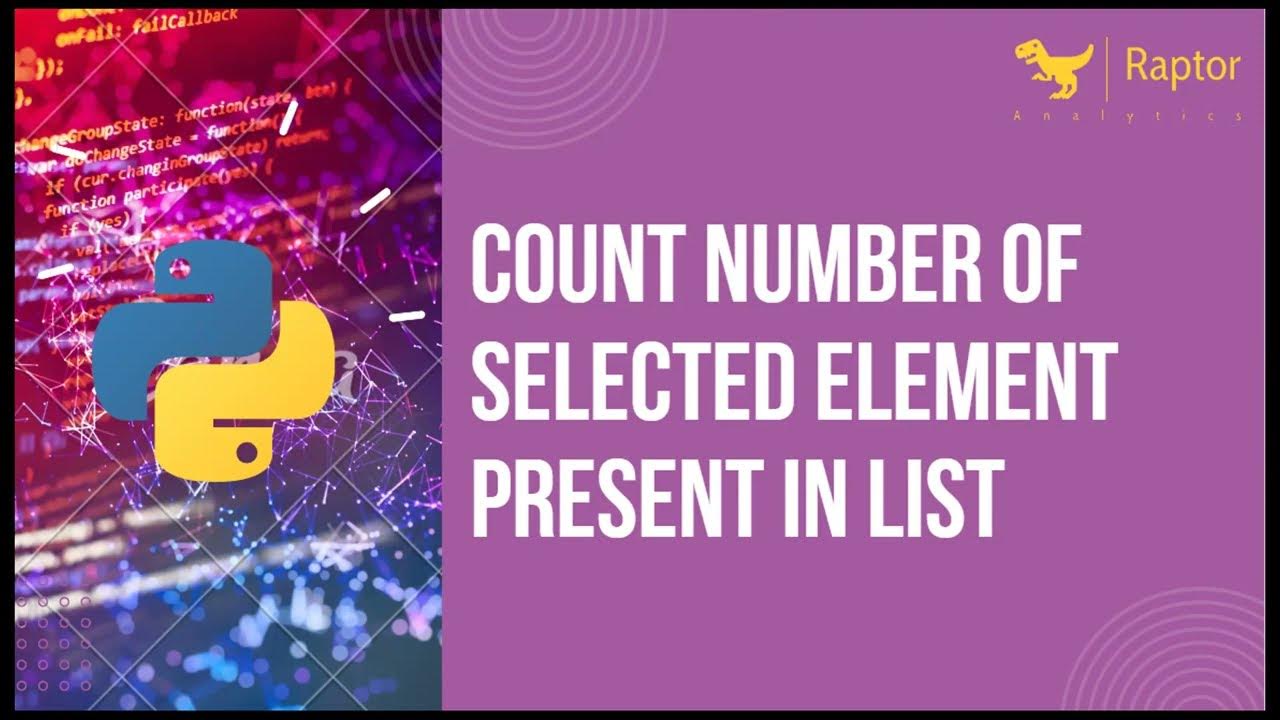 Count number of selected element present in list youtube