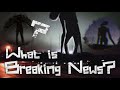What Is Breaking News? - Trevor Henderson Creatures. (Day 17 And The Angels Summary)
