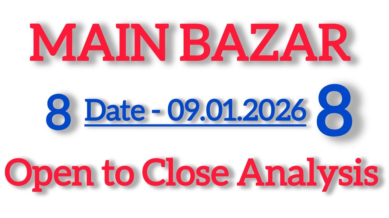 Main bazar today || open to close || main bazar matka trick [ 09.01.2026 ]