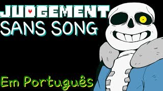 [FANSING] Judgement (Undertale)|Dublado PT/BR| {Sans}