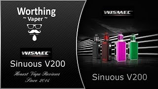 Sinuous V200 by Wismec ~ A budget 200w box mod