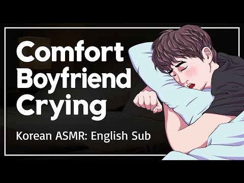 Boyfriend Crying & Having A Nightmare - Korean Boyfriend Crying ASMR [ENG SUB]