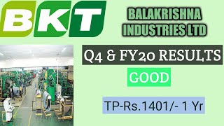 BALAKRISHNA INDUSTRIES LTD Q4 AND FY20 RESULTS GOOD