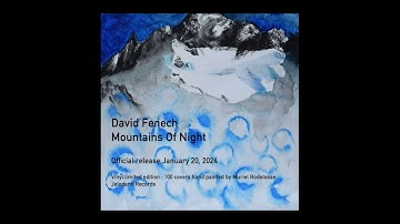 David Fenech – Mountains of night