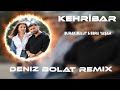 Burak Bulut & Ebru Yaşar - Kehribar ( Deniz Bolat Remix )