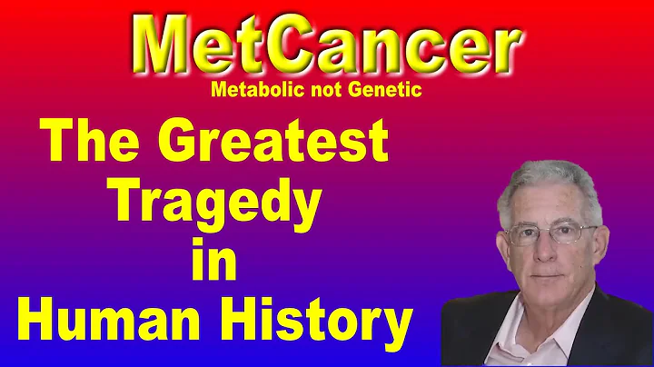 The greatest tragedy in human history viewing cancer as a genetic disease