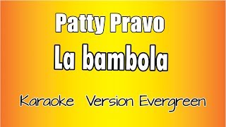 Patty Pravo - La Bambola (versione Karaoke Academy Italia) Resimi