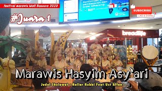 MARAWIS HASYIM ASY'ARI || FESTIVAL MARAWIS MALL BASSURA RAMADHAN 2023 ( Hallar Robbi )