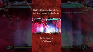 BBCP Unlimited Hakumen Punish Combo Short
