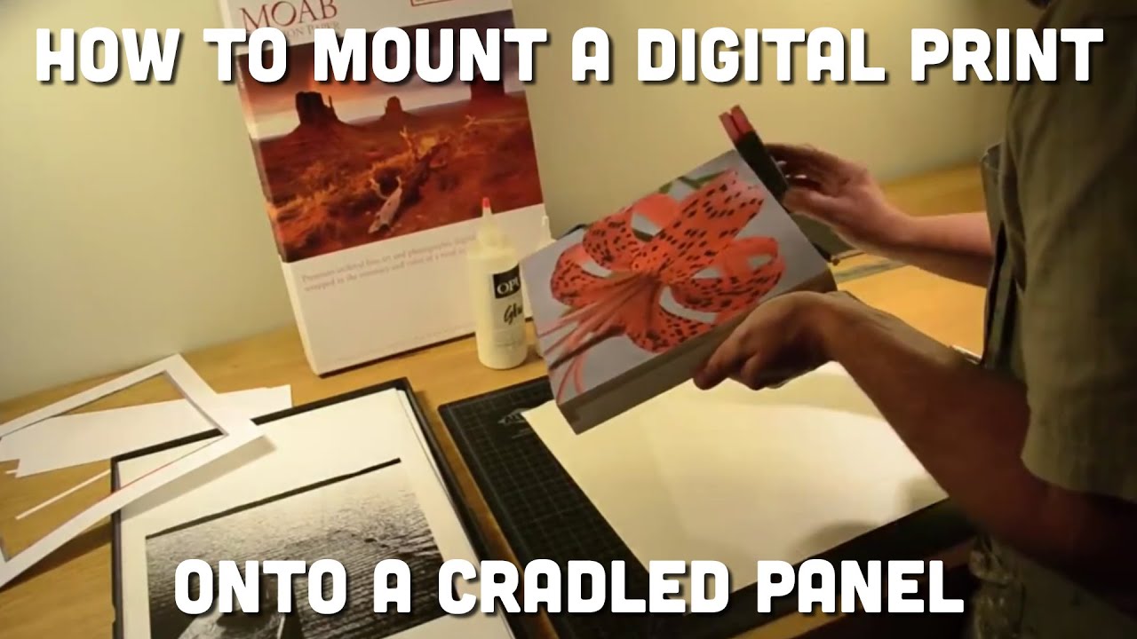 How To: Mount a Digital Print onto a Cradled Panel - YouTube