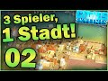 THREEGETHER: Hab ichs schon kaputt gemacht..? 🏙️ #02 • 3 SPIELER, 1 STADT