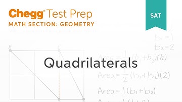 SAT prep - SAT Geometry: Quadrilaterals - Chegg Test Prep