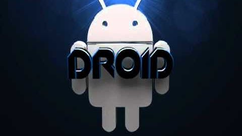 Official Droid Intro