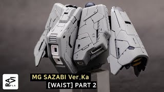 Gunpla Custom Build / SAZABI Ver.Ka WAIST Part 02 - Panel line scribing