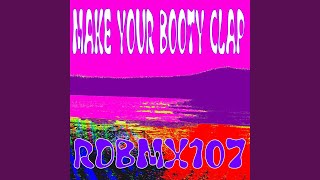 Make Your Booty Clap